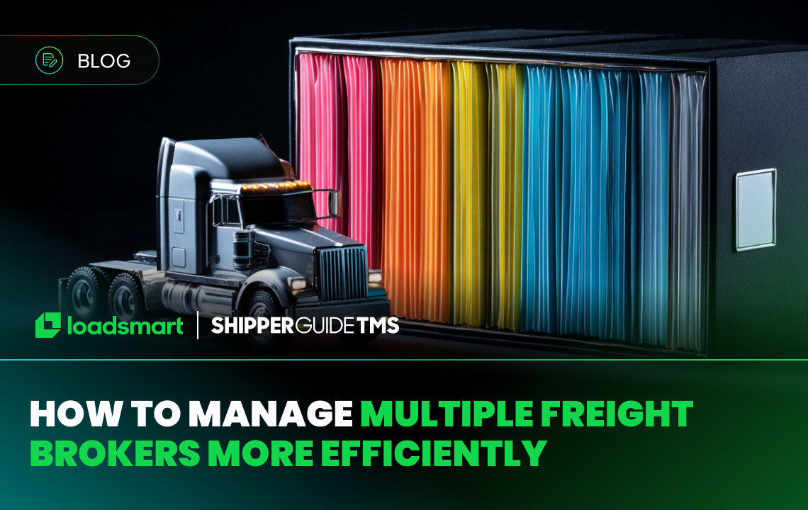 How to Manage Multiple Freight Brokers