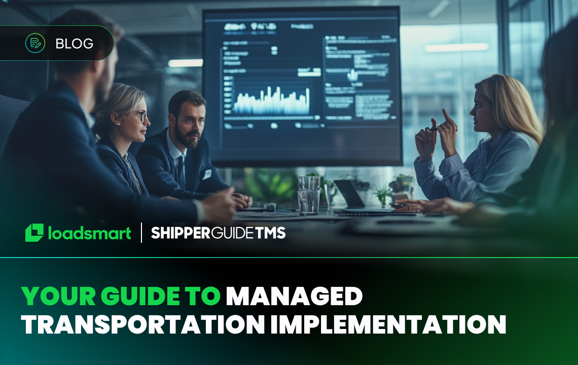 Managed Transportation Implementation