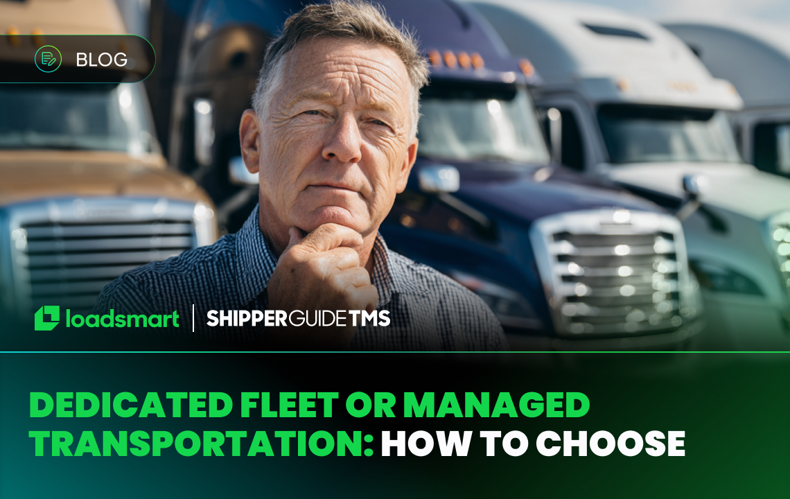 Dedicated Fleet or Managed Transportation