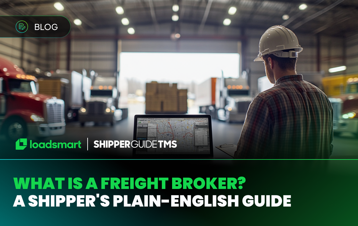 What Is a Freight Broker?