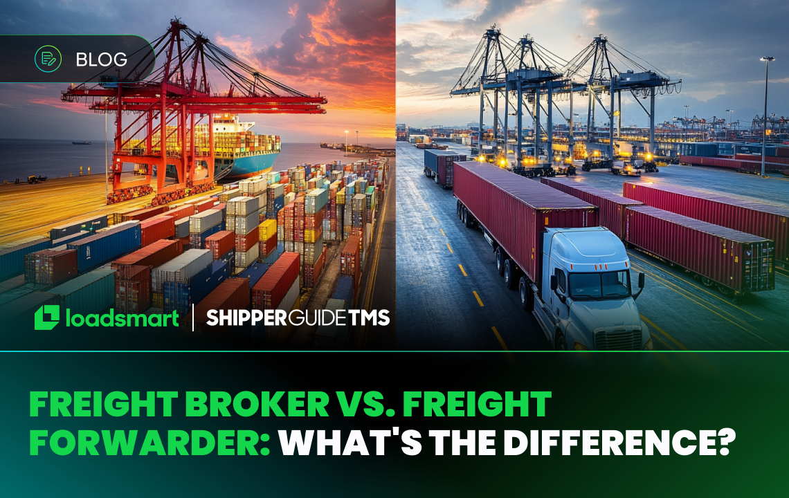Freight Broker vs. Freight Forwarder